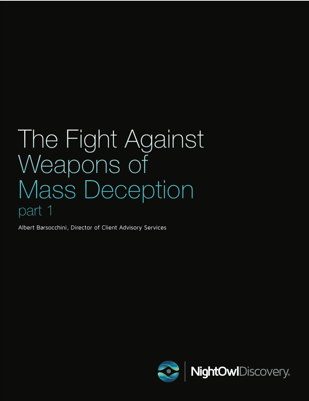 The Fight Against Weapons of Mass Deception- Part 1